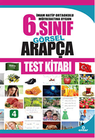 İmam Hatip Ortaokulu Müfredatına Uygun 6. Sınıf Görsel Arapça Test Kitabı - Ensar Neşriyat
