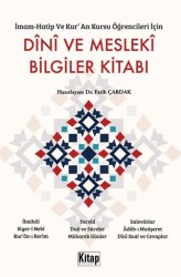 İmam Hatip ve Kur`an Kursu Öğrencileri İçin Dini ve Mesleki Bilgiler Kitabı - Kitap Dünyası Yayınları