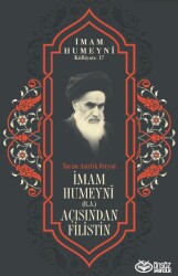 İmam Humeyni r.a. Açısından Filistin - Önsöz Yayıncılık