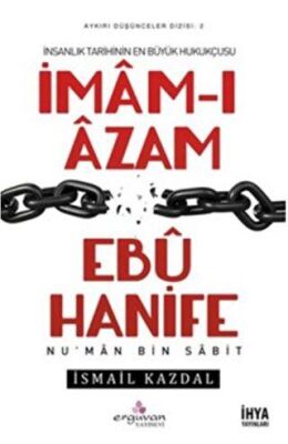 İmam-ı Azam Ebu Hanife - 1
