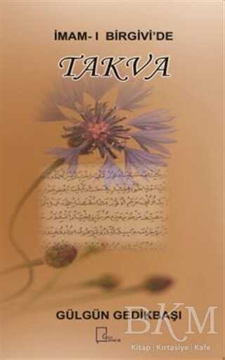 İmam-ı Birgivi`de Takva - Gece Akademi
