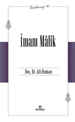 İmam Malik Öncülerimiz - 36 - Ensar Neşriyat
