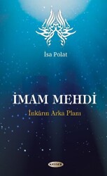 İmam Mehdi - Kevser Yayınları