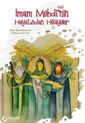 İmam Mehdi’nins.a. Hayatından Hikayeler - Hekimane Yayınları