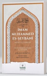 İmam Muhammed Eş-Şeybani - Hayatı ve Eserleri - Tahkik Yayınları