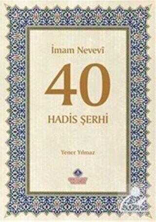 İmam Nevevi 40 Hadis Şerhi - 1