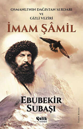 İmam Şamil - Çelik Yayınevi