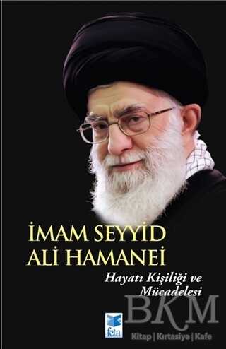 İmam Seyyid Ali Hamanei - Feta Yayıncılık