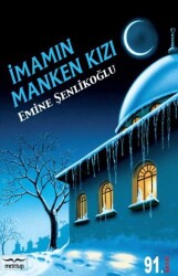 İmamın Manken Kızı - Mektup Yayınları