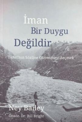 İman Bir Duygu Değildir - 1