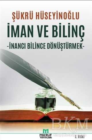 İman ve Bilinç - Ma`ruf Yayınları
