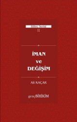 İman ve Değişim - Genç Birikim Yayınları