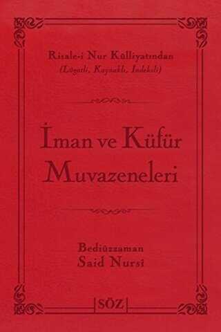 İman ve Küfür Muvazeneleri Çanta Boy - Söz Basım Yayın