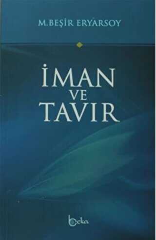 İman ve Tavır - Beka Yayınları