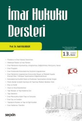 İmar Hukuku Dersleri - Seçkin Yayıncılık