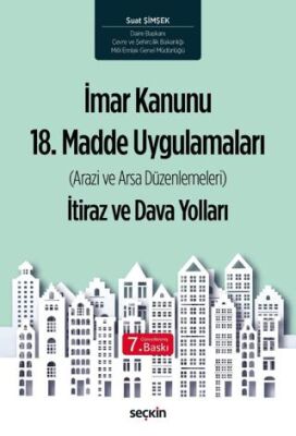 İmar Kanunu 18. Madde Uygulamaları - 1