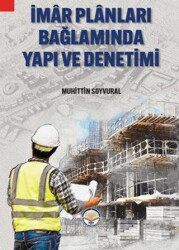 İmar Planları Bağlamında Yapı Ve Denetimi - Türk İdari Araştırmaları Vakfı