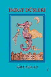 İmbat Düşleri - İkinci Adam Yayınları
