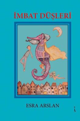 İmbat Düşleri - 1