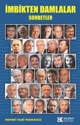 İmbikten Damlalar Sohbetler - Bilgekut Yayınları