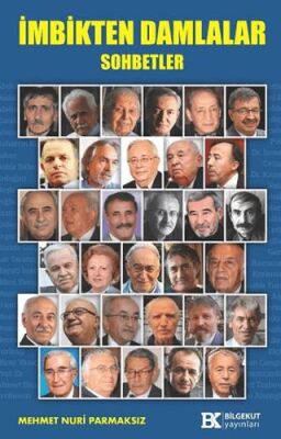 İmbikten Damlalar Sohbetler - 1