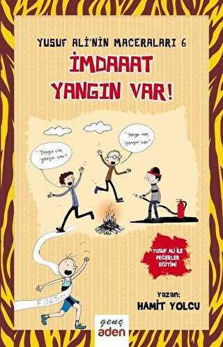 İmdaaat Yangın Var ! - Aden Yayıncılık