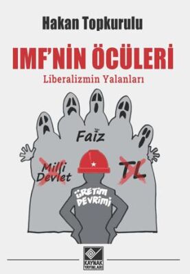 IMF`nin Öcüleri - 1