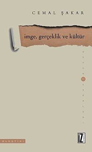 İmge, Gerçeklik ve Kültür - İz Yayıncılık