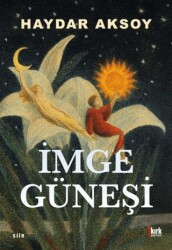 İmge Güneşi - Kırk Yayınevi