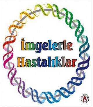 İmgelerle Hastalıklar - Akademisyen Kitabevi