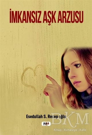 İmkansız Aşk Arzusu - 1