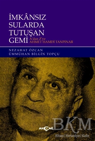 İmkansız Sularda Tutuşan Gemi - Akçağ Yayınları
