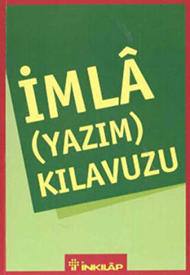 İmla Yazım Kılavuzu - 1