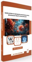 İmmün Sistem ve Metabolik Rahatsızlıklarda Refleksoloji Terapi Uygulamaları - Umuttepe Yayınları