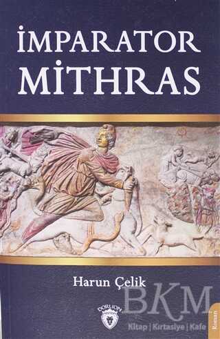 İmparator Mithras - Dorlion Yayınları