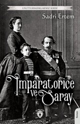 İmparatoriçe ve Saray - Dorlion Yayınları