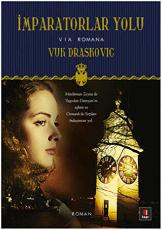 İmparatorlar Yolu - Kapı Yayınları