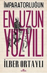 İmparatorluğun En Uzun Yüzyılı - Kronik Kitap