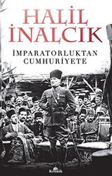 İmparatorluktan Cumhuriyete - Kronik Kitap