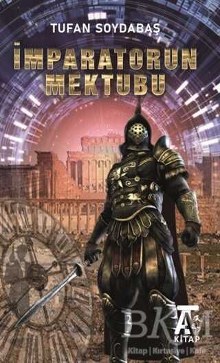İmparatorun Mektubu - Kitap At Yayınları