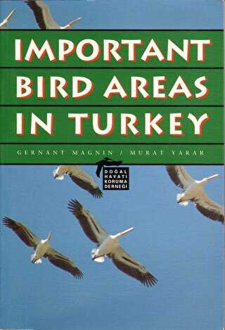 Important Bird Areas in Turkey - Doğal Hayatı Koruma Derneği