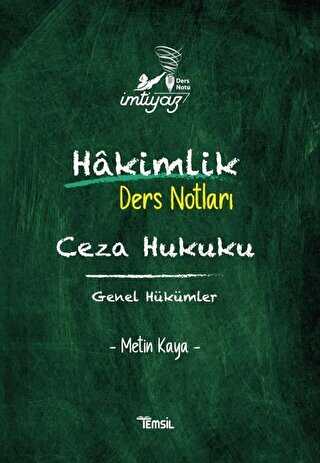 İmtiyaz Hakimlik Ders Notları Ceza Hukuku Genel Hükümler - Temsil Kitap