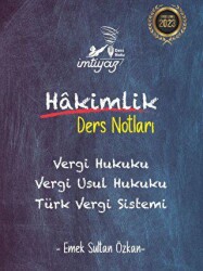 İmtiyaz Hakimlik Ders Notları - Vergi Hukuku Vergi Usul Hukuku Türk Vergi Sistemi - Temsil Kitap