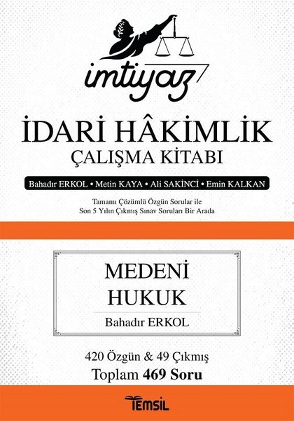 İmtiyaz İdari Hakimlik Çalışma Kitabı - Medeni Hukuk - Temsil Kitap