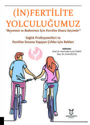 İn Fertilite Yolculuğumuz - Akademisyen Kitabevi