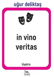 İn Vino Veritas - Sarmal Kitabevi