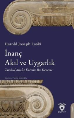 İnanç, Akıl ve Uygarlık - 1