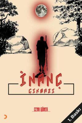 İnanç Çıkmazı - 1