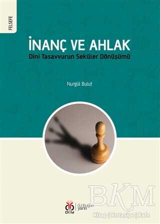 İnanç ve Ahlak - DBY Yayınları