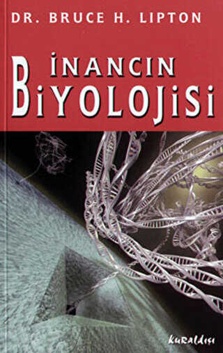 İnancın Biyolojisi - Kuraldışı Yayınevi